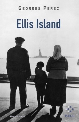 Ellis Island de George Perec par Clotilde de Brito