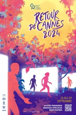 Retour de Cannes 2024