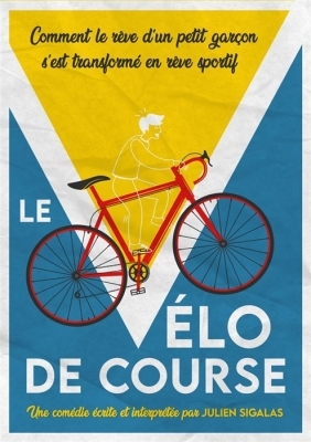 Le Vélo de course - Julien Sigalas