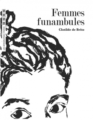 Femmes funambules - Clotilde de Brito