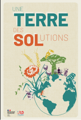 Une TERRE des SOLutions - Institut de recherche pour le développement