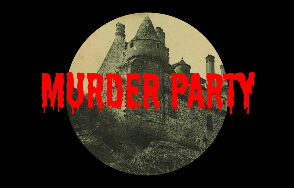 Murder Party au Château de la Roche-Jagu