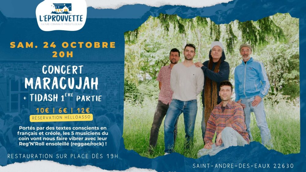 Maracujah • Concert de Maracujah + Tidash (1ère partie)