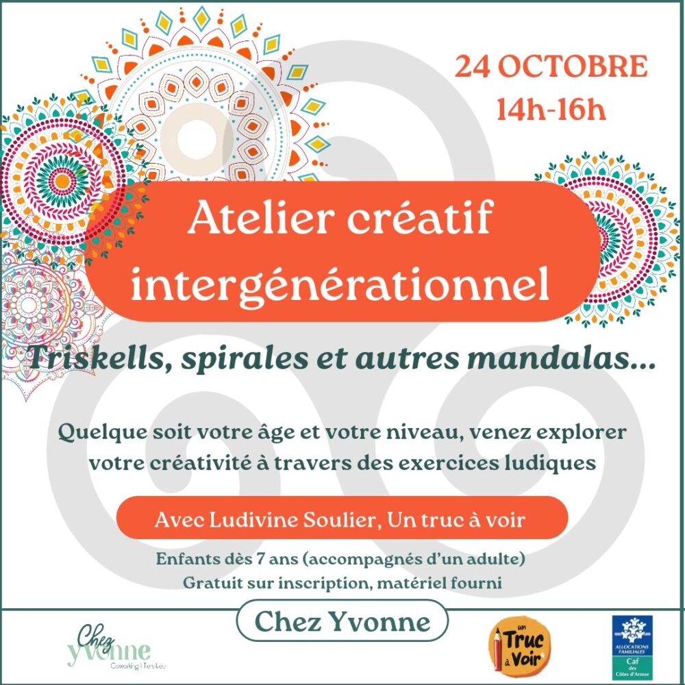 Ludivine Soulier, Un truc à voir • Atelier créatif intergénérationnel – Triskells, spirales et mandalas