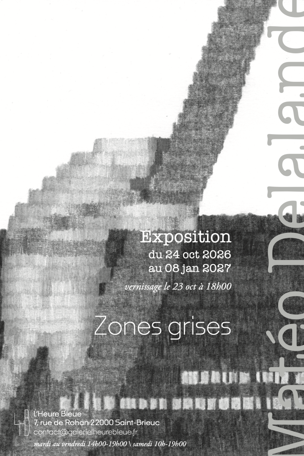 Matéo Delalande • Zones grises